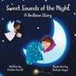 Sweet Sounds of the Night: A Bedtime Story - Paperback