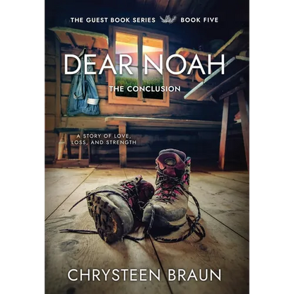 Dear Noah: The Conclusion - Hardcover