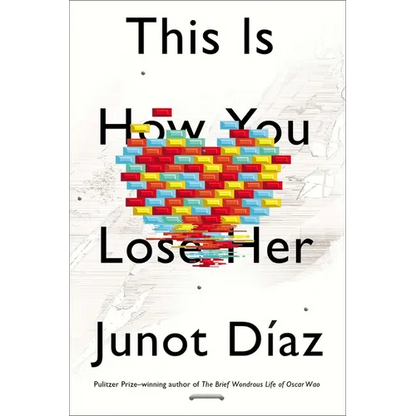 This Is How You Lose Her - Hardcover