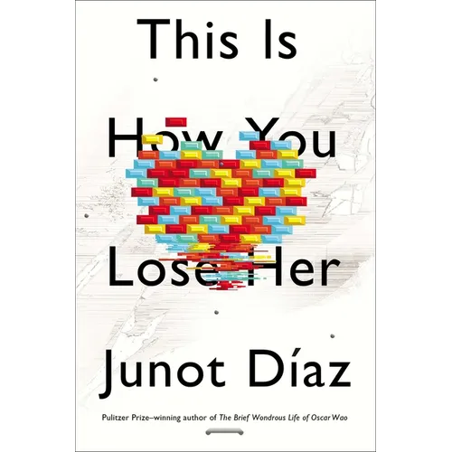This Is How You Lose Her - Hardcover