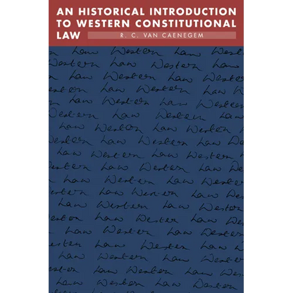 An Historical Introduction to Western Constitutional Law - Paperback