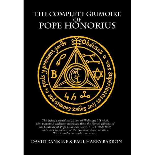 The Complete Grimoire of Pope Honorius - Hardcover