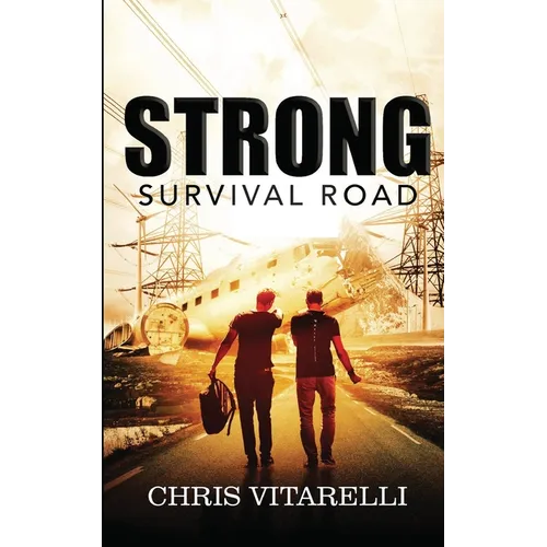 Strong: Survival Road - Paperback