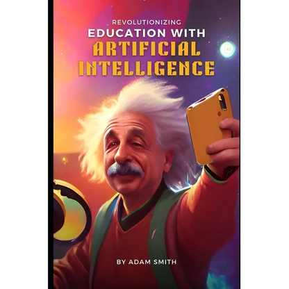 Revolutionizing Education with Artificial Intelligence - Paperback