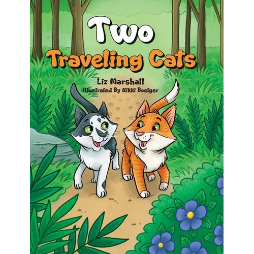 Two Traveling Cats - Hardcover