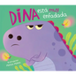 Dina Está Muy Enfadada / Dina Is Very Angry - Hardcover
