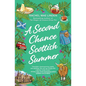 A Second Chance Scottish Summer: A Short Novel - Paperback