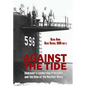 Against the Tide: Rickover's Leadership Principles and the Rise of the Nuclear Navy - Paperback