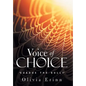 Voice of Choice: Subdue the Bully - Hardcover