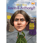 Who Was Susan B. Anthony? - Hardcover