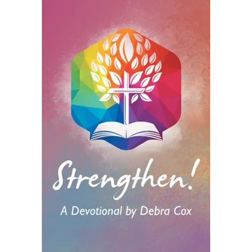 Strengthen!: A Devotional - Paperback