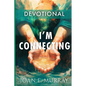 I'm Connecting: Companion for the book: Reconnect - Paperback