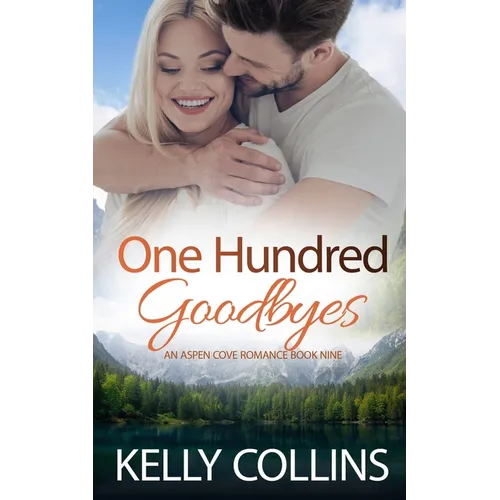 One Hundred Goodbyes - Paperback