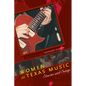Women in Texas Music: Stories and Songs - Paperback