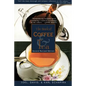 The Book of Coffee and Tea: Second Revised Edition - Paperback