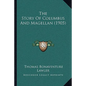 The Story Of Columbus And Magellan (1905) - Paperback
