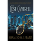The Lost Cantrell - Paperback