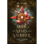 Bride of Stars and Sacrifice - Paperback