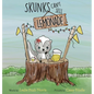 Skunks Can't Sell Lemonade - Hardcover