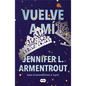Vuelve a Mí / Stay with Me - Paperback