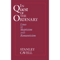 In Quest of the Ordinary: Lines of Skepticism and Romanticism - Paperback