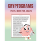 Cryptograms Puzzle Book for Adults: Brain Health Puzzle Book for Adults: Large Print Puzzles to Sharpen Your Mind: Cryptoquips Puzzles - Paperback