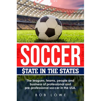 Soccer: $tate in the States - Paperback