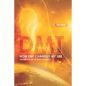 How DMT Changed My Life: Logbook of a Psychonaut - Paperback