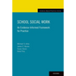 School Social Work: An Evidence-Informed Framework for Practice - Paperback