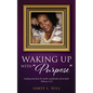 Waking up with "Purpose" - Paperback