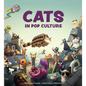 Cats in Pop Culture - Hardcover