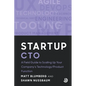 Startup CTO: A Field Guide to Scaling Up Your Company's Technology/Product Function - Paperback