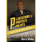 Plantations, Protests, Pulpits: Lessons from the Phases of My Life - Hardcover