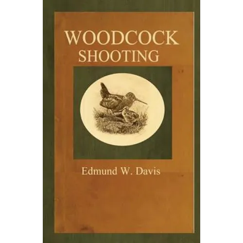Woodcock Shooting - Paperback
