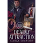 Deadly Attraction - Paperback