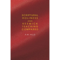 Scriptural Holiness and Keswick Teaching Compared - Paperback