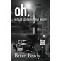 oh, what a tangled web - Paperback