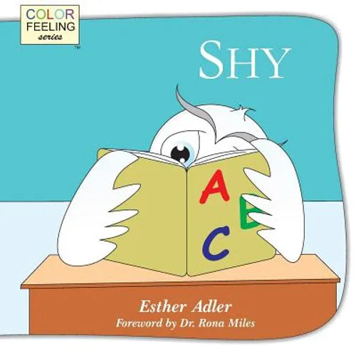 Shy: Helping Children Cope with Shyness - Paperback