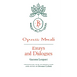 Operette Morali: Essays and Dialogues - Paperback