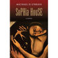 Sophia House - Paperback