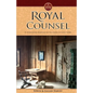 Royal Counsel - Paperback