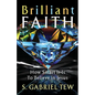 Brilliant Faith - Paperback