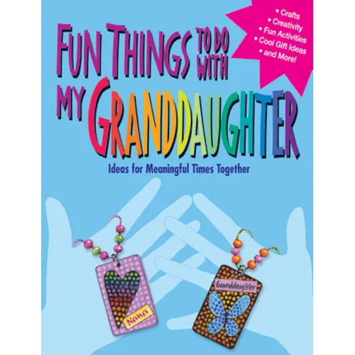 Fun Things to Do with My Granddaughter - Paperback