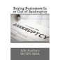 Buying Businesses In or Out of Bankruptcy - Paperback