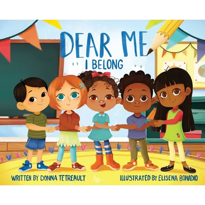 Dear Me, I Belong - Hardcover