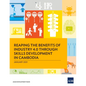 Reaping the Benefits of Industry 4.0 through Skills Development in Cambodia - Paperback