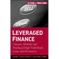 Leveraged Finance: Concepts, Methods, and Trading of High-Yield Bonds, Loans, and Derivatives - Hardcover