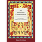 The Fourteenth Commandment: Keys to Becoming Completely Free and Whole Indeed - Hardcover