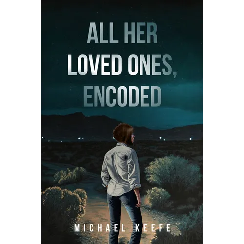 All Her Loved Ones, Encoded - Paperback