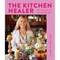 The Kitchen Healer: The Journey to Becoming You - Hardcover